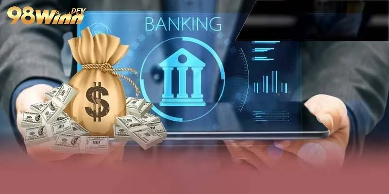 Hướng Dẫn Cách Rút Tiền 98win Thành Công Trong Tích Tắc 3 Những điểm cộng của giao dịch rút thưởng tại nhà cái