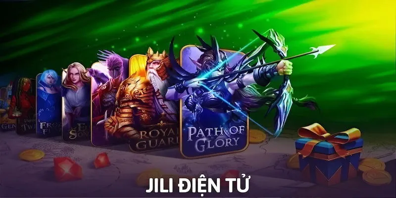 Jili Điện Tử - Khám Phá Sảnh Cược Đẳng Cấp Nhất Năm 2025